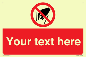 Custom prohibition No reaching in